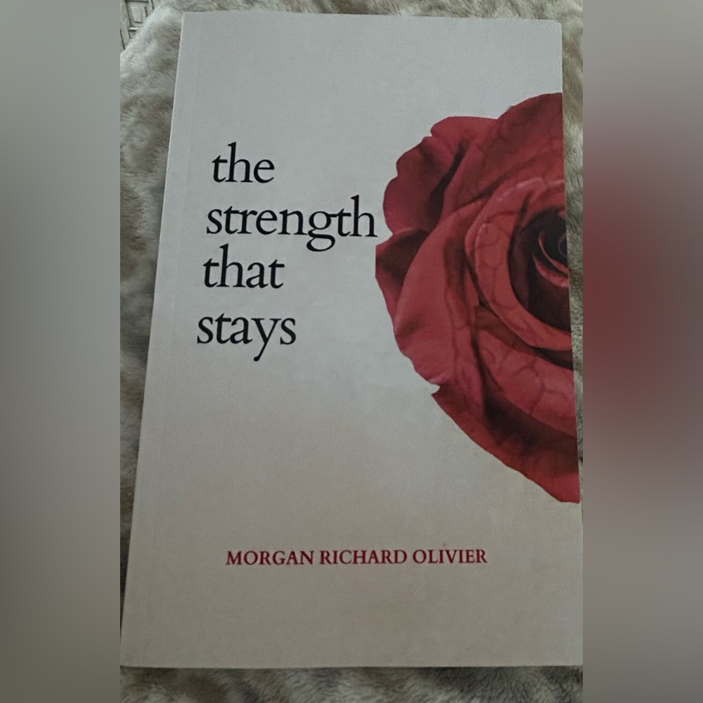 the strength that stays                               morgan richard olivier